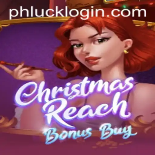 Discover the Joy of ChristmasReachBonusBuy with PHLUCK
