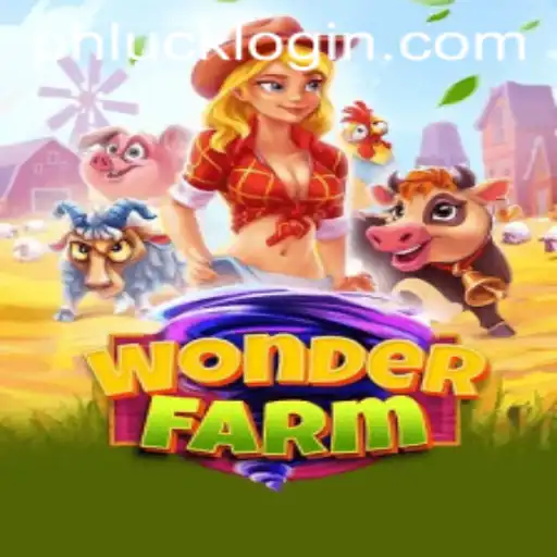 Exploring the Enchanting World of WonderFarm and the Exciting Concept of PHLUCK